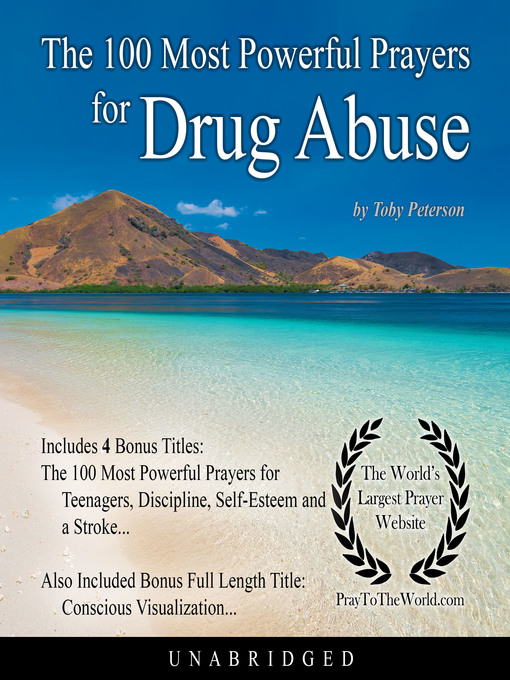 Title details for The 100 Most Powerful Prayers for Drug Abuse by Toby Peterson - Available